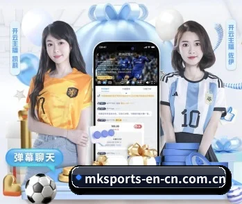 mk体育 APP | mksports
